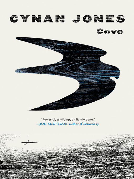 Title details for Cove by Cynan Jones - Available